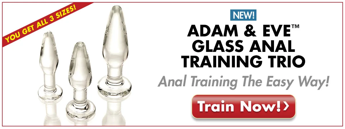 Adam & Eve's Glass Anal Training Trio! 3 Sizes To Help You Expand More Than Just Your Horizons!