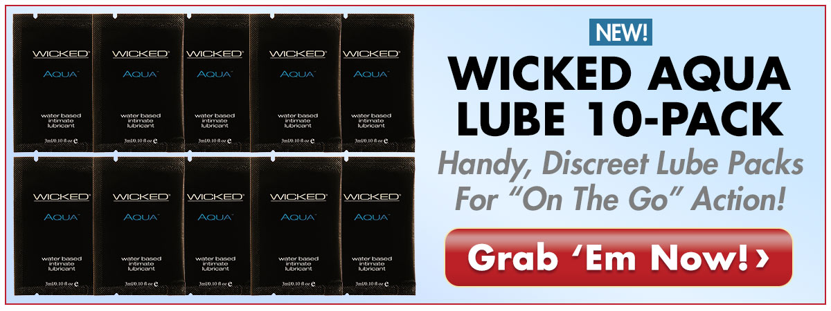 Get A 10-Pack Of Wicked Aqua Lube Packs - Handy & Discreet For On-The-Go Action!